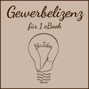 Gewerbelizenz für ein eBook von YvIdee, ein Jahr gültig